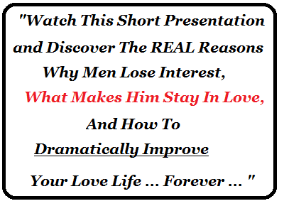 Discover Why Men Pull Away in Relationships and From The Woman They Love.